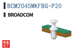 BCM2045MKFBG-P20