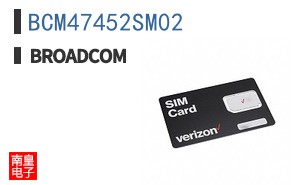 BCM47452SM02|��ͨ��Ʒ�ͺ�