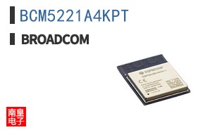 BCM5221A4KPT|��ͨ��Ʒ�ͺ�