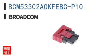 BCM53302A0KFEBG-P10