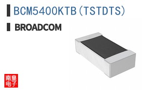 BCM5400KTB(TSTDTS)