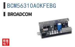 BCM56310A0KFEBG|��ͨ��Ʒ�ͺ�