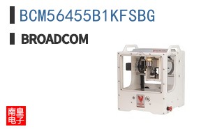 BCM56455B1KFSBG|��ͨ��Ʒ�ͺ�