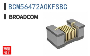 BCM56472A0KFSBG|��ͨ��Ʒ�ͺ�