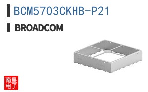 BCM5703CKHB-P21