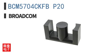 BCM5704CKFB P20