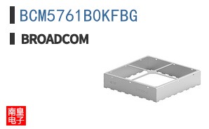 BCM5761B0KFBG
