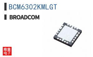 BCM6302KMLGT|��ͨ��Ʒ�ͺ�