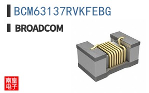 BCM63137RVKFEBG|��ͨ��Ʒ�ͺ�