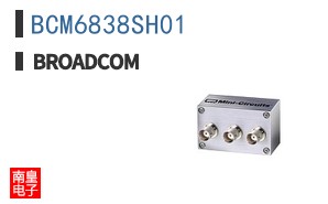 BCM6838SH01|��ͨ��Ʒ�ͺ�