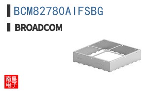 BCM82780AIFSBG|��ͨ��Ʒ�ͺ�