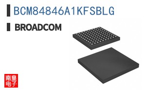 BCM84846A1KFSBLG|��ͨ��Ʒ�ͺ�
