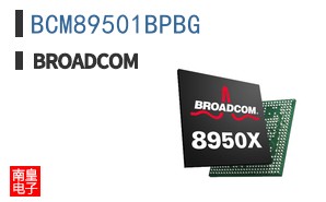 BCM89501BPBG|��ͨ��Ʒ�ͺ�