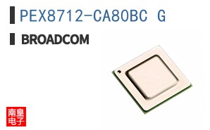 PEX8712-CA80BC G|��ͨ��Ʒ�ͺ�